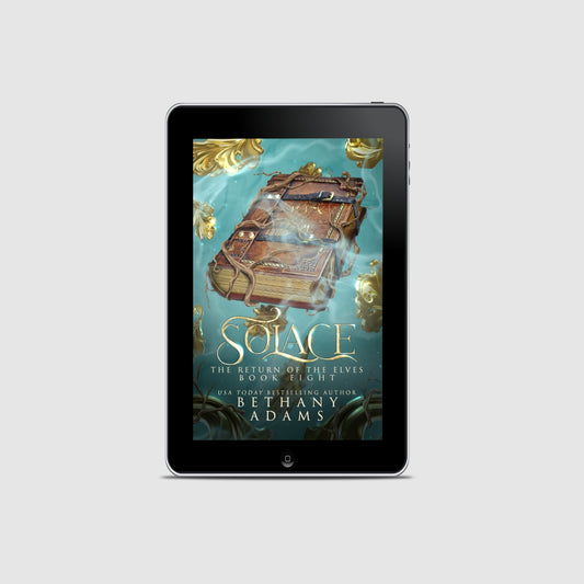 Solace: The Return of the Elves, Book 8 (EBOOK)